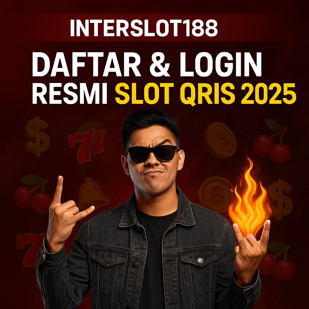 INTERSLOT188 | Daftar & Login Resmi Slot QRIS 2025